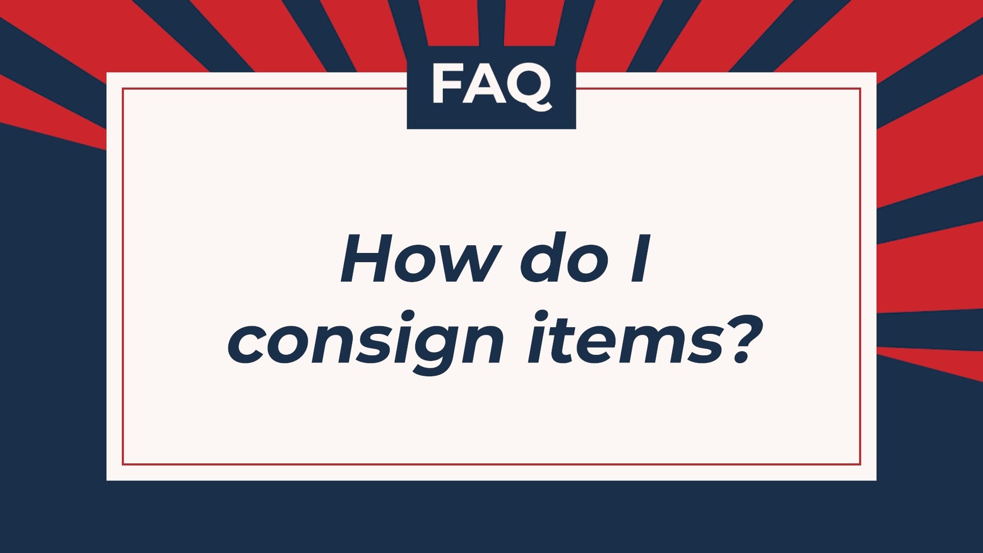 How to Consign